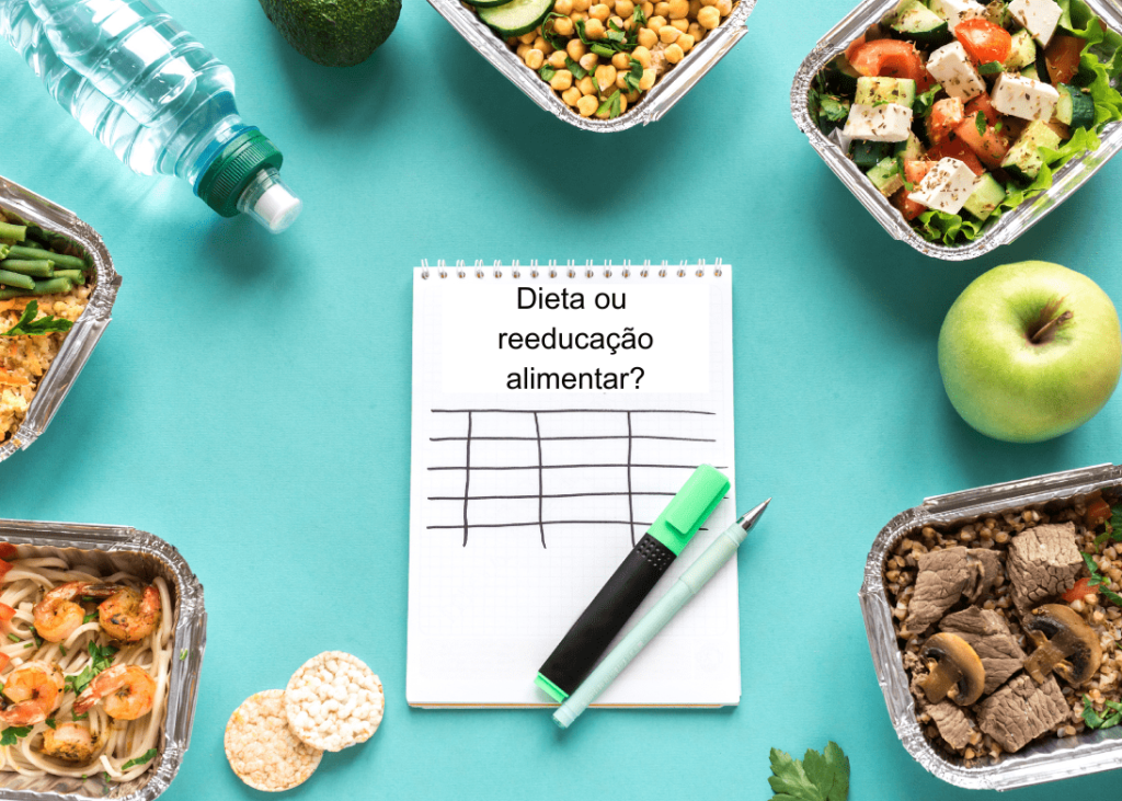 dieta ou reeducação alimentar